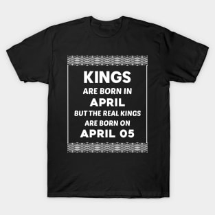 Birthday King White April 05 5th T-Shirt
